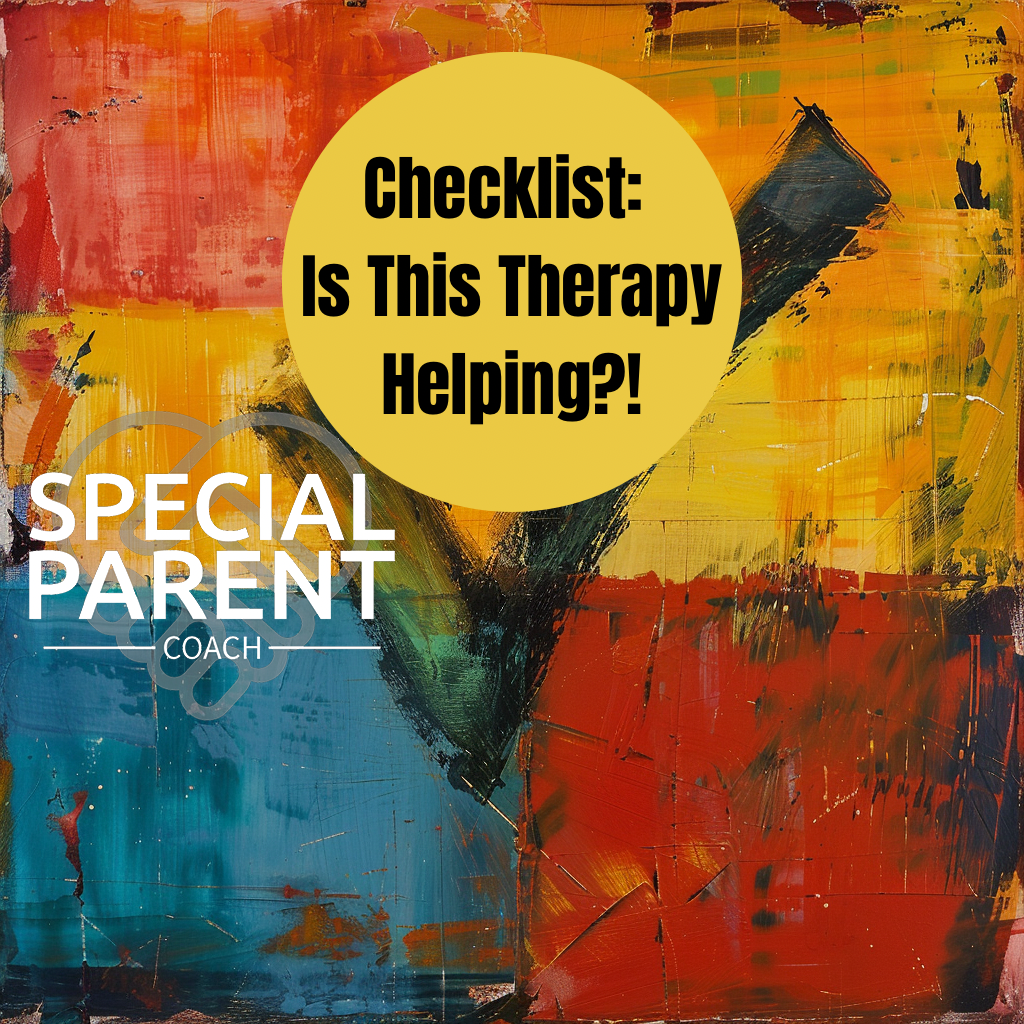 Checklist: Is This Therapy Helping?!